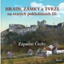 Kniha Hrady, zámky a tvrze na starých pohlednicích II. Západní Čechy - Ladislav Kurka