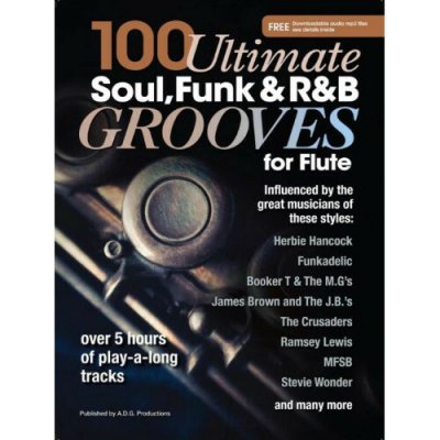 100 ultimate soul, funk and r&b grooves noty na příčnou flétnu +audio – Hledejceny.cz