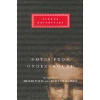Notes From The Underground - (Dostoevsky Fyodor)(Pevná vazba) – Zboží Dáma