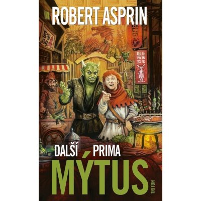 Další prima mýtus - Robert Lynn Asprin – Zboží Mobilmania