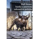 Rothbard Murray N., Řihák Hynek - Wall Street, banky a americká zahraniční politika