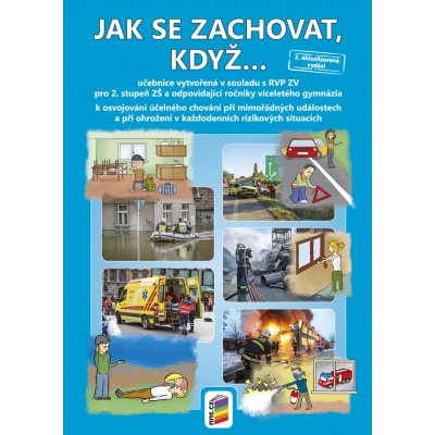 Jak se zachovat, když… učebnice - Kol. – Hledejceny.cz