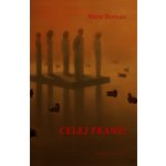 Celej Franz! - Marta Davouze – Sleviste.cz