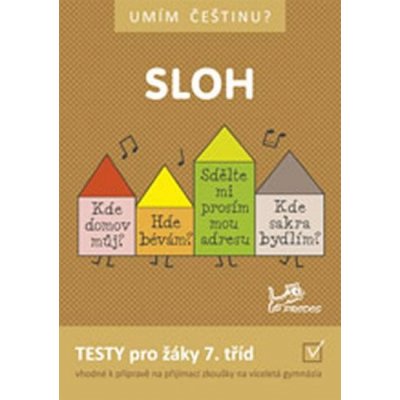 Umím češtinu? - Sloh 7 - Jiří Jurečka, Hana Mikulenková – Hledejceny.cz