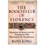 The Bookseller of Florence - Ross King – Hledejceny.cz