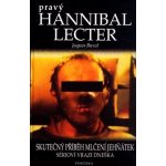 Pravý Hannibal Lecter, Skutečný příběh Mlčení jehňátek, sérioví vrazi dneška – Hledejceny.cz