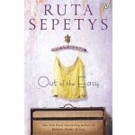 Out of the Easy - R. Sepetys – Hledejceny.cz