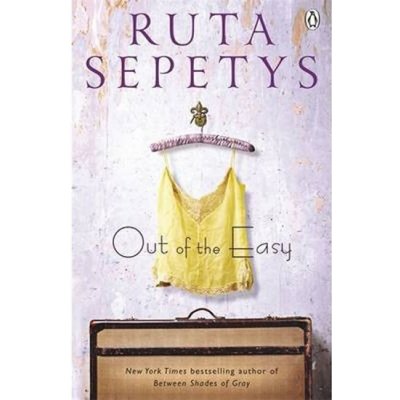 Out of the Easy - R. Sepetys