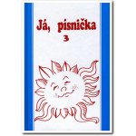 Já Písnička 3 – Zboží Dáma