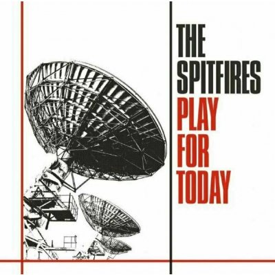 SPITFIRES - Play For Today LP