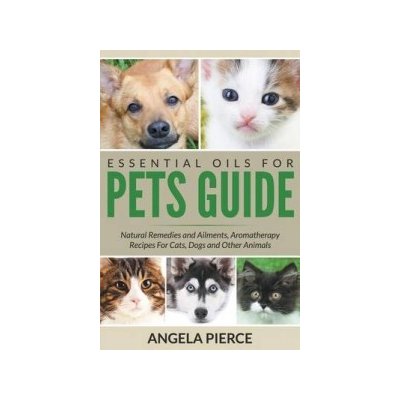 Essential Oils for Pets Guide