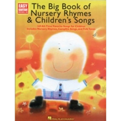 The Big Book of Nursery Rhymes and Children's Song