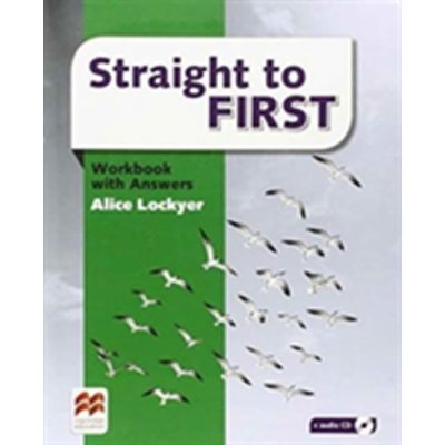 Straight to First:: Workbook with Key