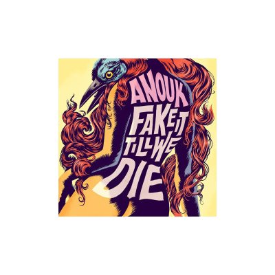 Anouk - Fake It Till We Die / 1000cps / Pink / Vinyl [LP]