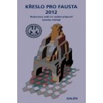 Křeslo pro Fausta 2012 – Hledejceny.cz