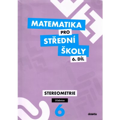 Matematika pro střední školy 6.díl Učebnice – Zboží Mobilmania