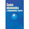 Kniha Česká ekonomika a ekonomická teorie + CD