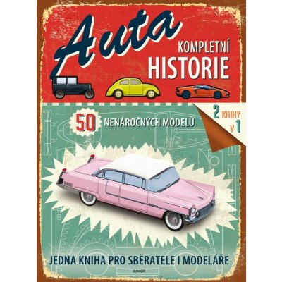 Auta Kompletní historie Kniha – Zboží Mobilmania