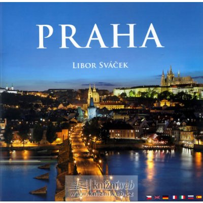 PRAHA VÁZANÁ Libor Sváček