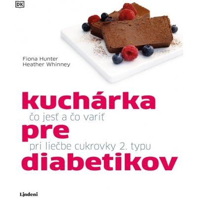 Kuchárka pre diabetikov - Fiona Hunter, Heather Whinney