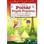 Počtář Pepík Popleta - Iva Nováková, Brožovaná vazba paperback – Hledejceny.cz