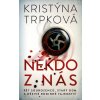 Elektronická kniha Někdo z nás - Kristýna Trpková