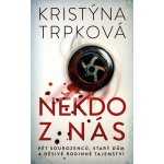 Někdo z nás - Kristýna Trpková – Zboží Mobilmania