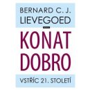 Kniha Konat dobro - Vstříc 21. století - Lievegoed Bernard C. J.