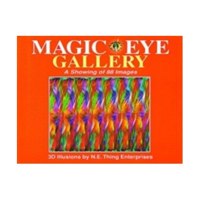 Magic Eye Gallery - M. Grossman, I. Magic Eye – Zboží Mobilmania