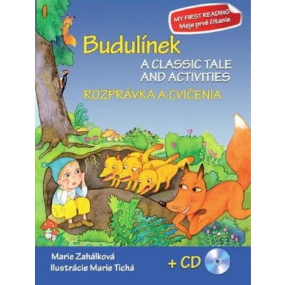 Budulínek Rozprávka a cvičenia + CD: A classic tale and activities - Zahálková Marie