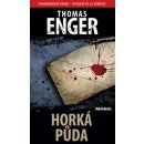 Horká půda - Thomas Enger