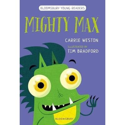 Mighty Max: A Bloomsbury Young Reader – Hledejceny.cz