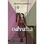 Odvaha - Markéta Lukášková – Zboží Dáma