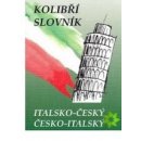  Italsko-český a česko-italský slovník /kolibřík/ - Papoušek Zdeněk