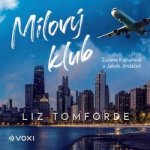 Mílový klub - Liz Tomforde - čte Zuzana Kajnarová,Jakub Jindáček – Sleviste.cz