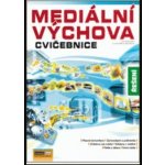 Mediální výchova - Cvičebnice - řešení - Pospíšil J., Závodná Lucie S. – Hledejceny.cz
