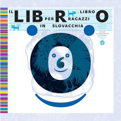 Il libro per ragazzi slovacchia - Ľubica Kepštová