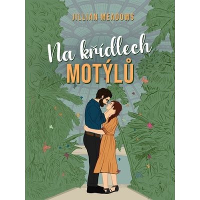 Na křídlech motýlů - Jillian Meadows – Sleviste.cz