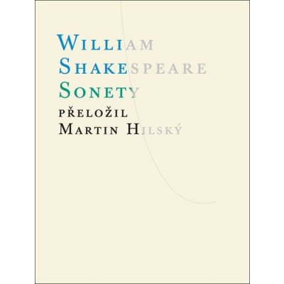 Sonety, 3. vydání - William Shakespeare – Zbozi.Blesk.cz