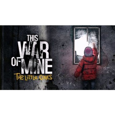 This War of Mine: The Little Ones