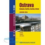 Ostrava-atlas 1:15t. Kartografie Kartografie – Hledejceny.cz