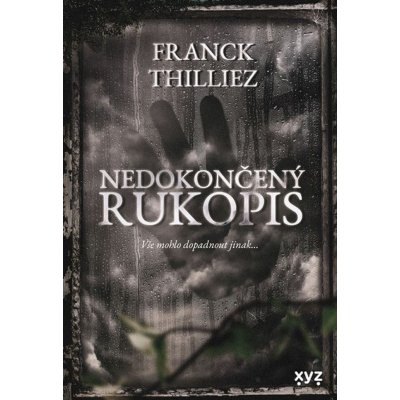 Nedokončený rukopis - Franck Thilliez