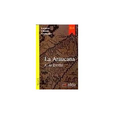 LA ARAUCANA Lecturas En Espanol Facil Series Level 1 - ERC