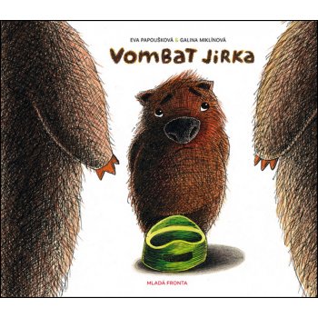 Vombat Jirka - Eva Papoušková