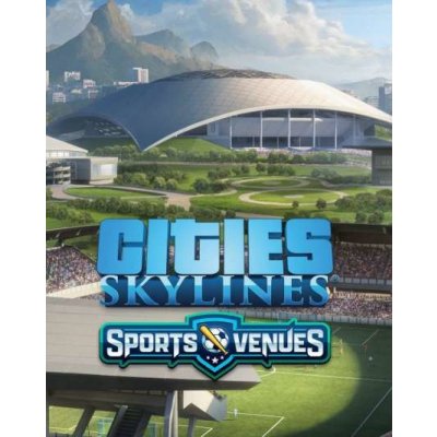 Cities: Skylines - Content Creator Pack: Sports Venues – Zbozi.Blesk.cz