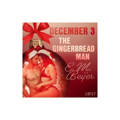 December 3: The Gingerbread Man - An Erotic Christmas Calendar (EN) – Hledejceny.cz