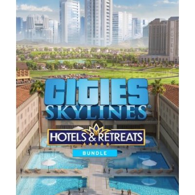 Cities: Skylines - Hotels & Retreats Bundle – Hledejceny.cz