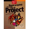 Kniha Řízení projektů v Microsoft Office Project - Tomáš Kubálek; Markéta Kubálková C