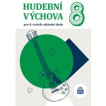 Hudební výchova pro 8.ročník základní školy – Hledejceny.cz