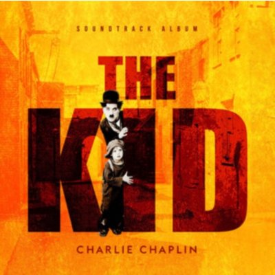 Charlie Chaplin - The Kid Soundtrack Album LP – Hledejceny.cz